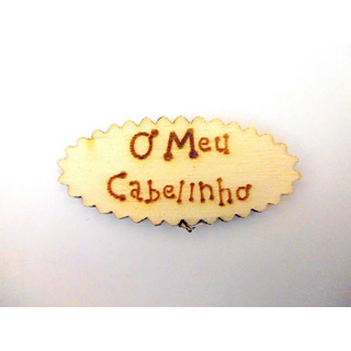 Placa O Meu Cabelinho 4,6x2x0,3cm74169